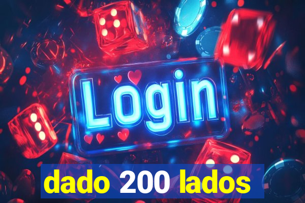 dado 200 lados